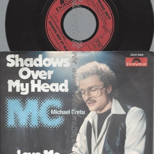 7"   Michael Cretu  Shadows Over My Head