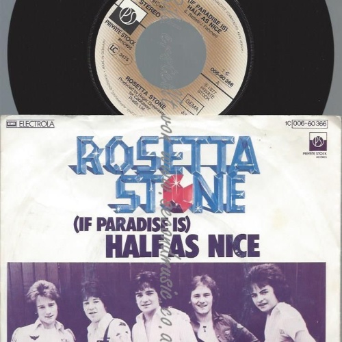7"  Rosetta Stone  (If Paradise Is) Half As Nice