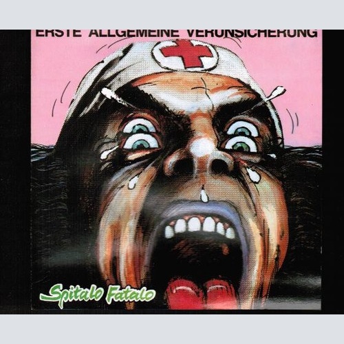 CD, Album Erste Allgemeine Verunsicherung* - Spitalo Fatalo