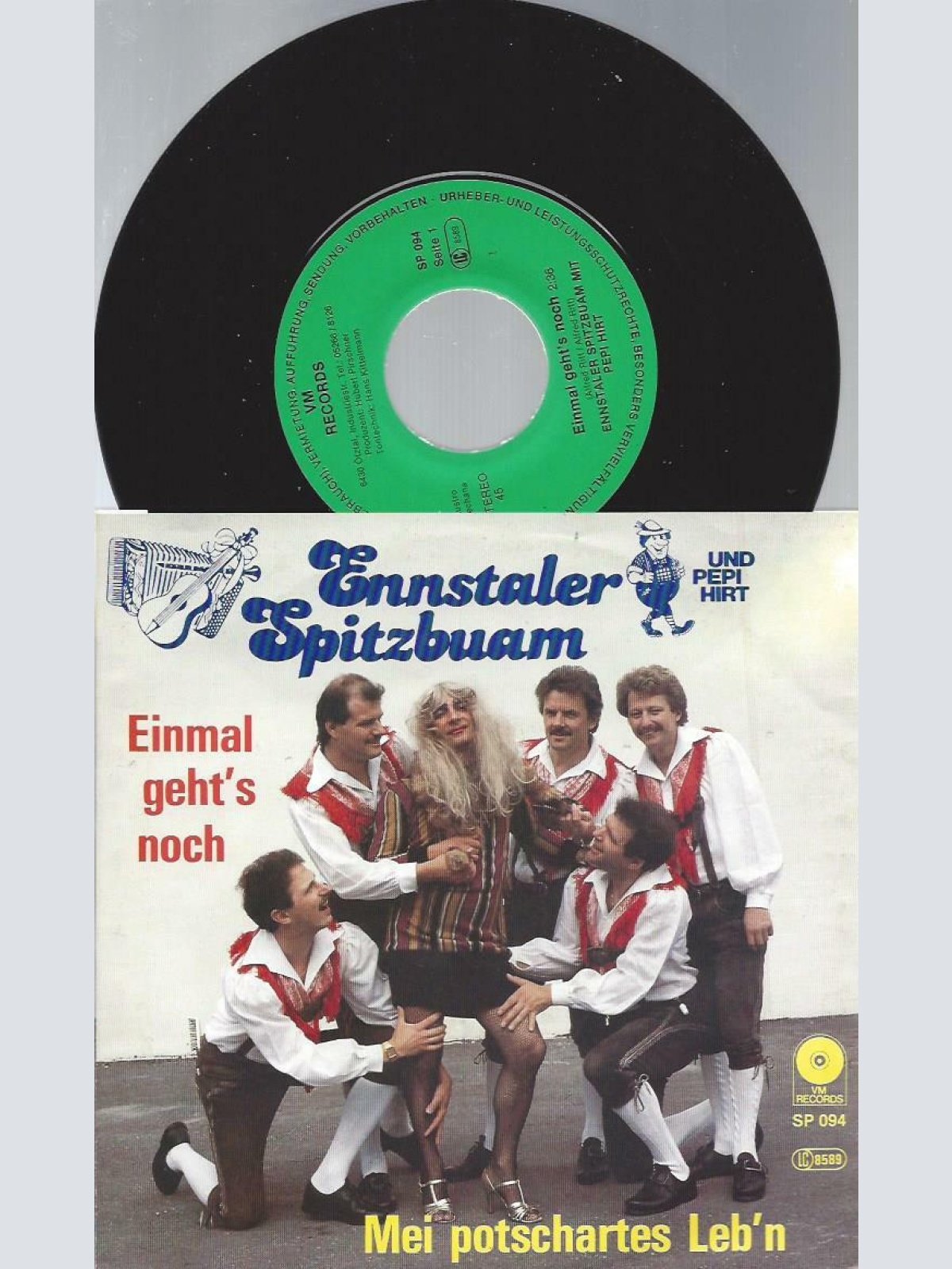 7" Ennstaler Spitzbuam Und Pepi Hirt – Einmal Geht's Noch