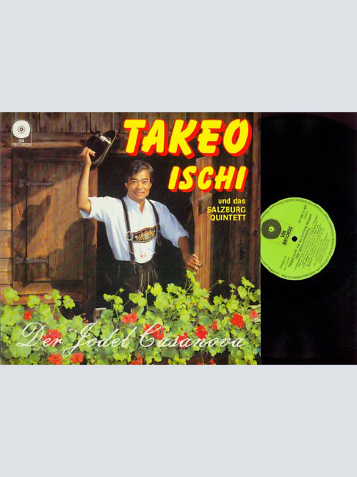 LP---  Takeo Ischi Und Das Salzburg Quintett  Der Jodelcasanova  / VG-