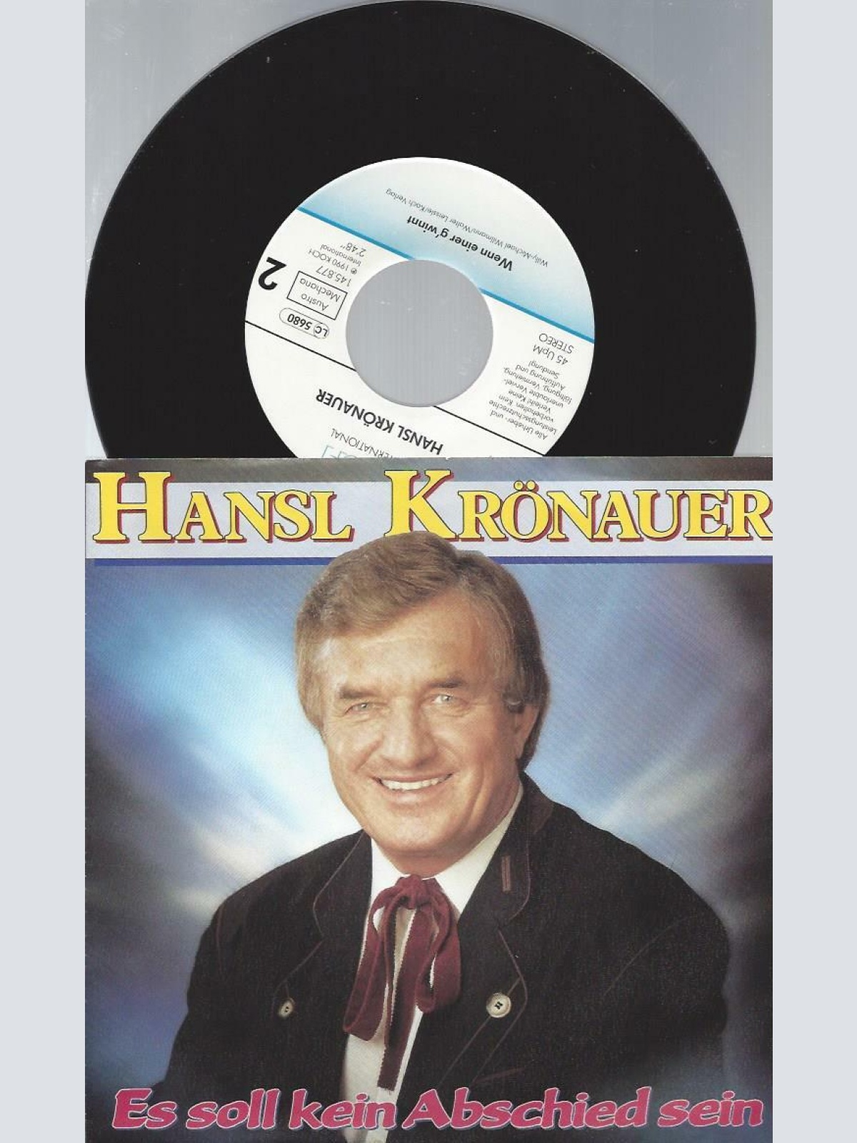 7" Hansl Krönauer – Es Soll Kein Abschied Sein
