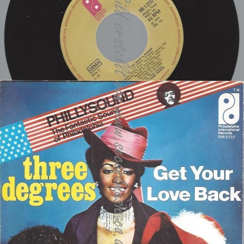 7" Three Degrees Get Your Love Back
