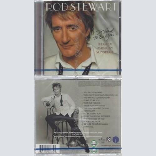 CD-NM-SEALED-ROD STEWART -2002- -- IT HAD TO BE YOU... THE GREAT AMERICAN SONGBO