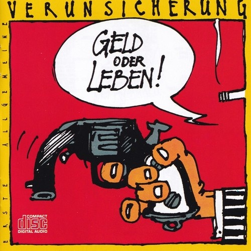CD, Album, RP Erste Allgemeine Verunsicherung* - Geld Oder Leben