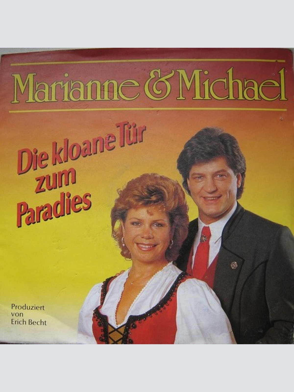 7", Single Marianne & Michael - Die Kloane Tür Zum Paradies