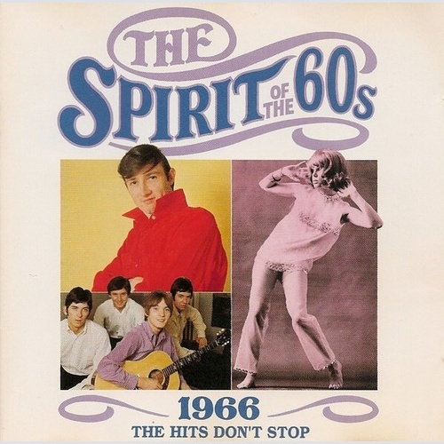 CD, Comp Various - The Spirit Of The 60s (1966 The Hits Don't Stop)