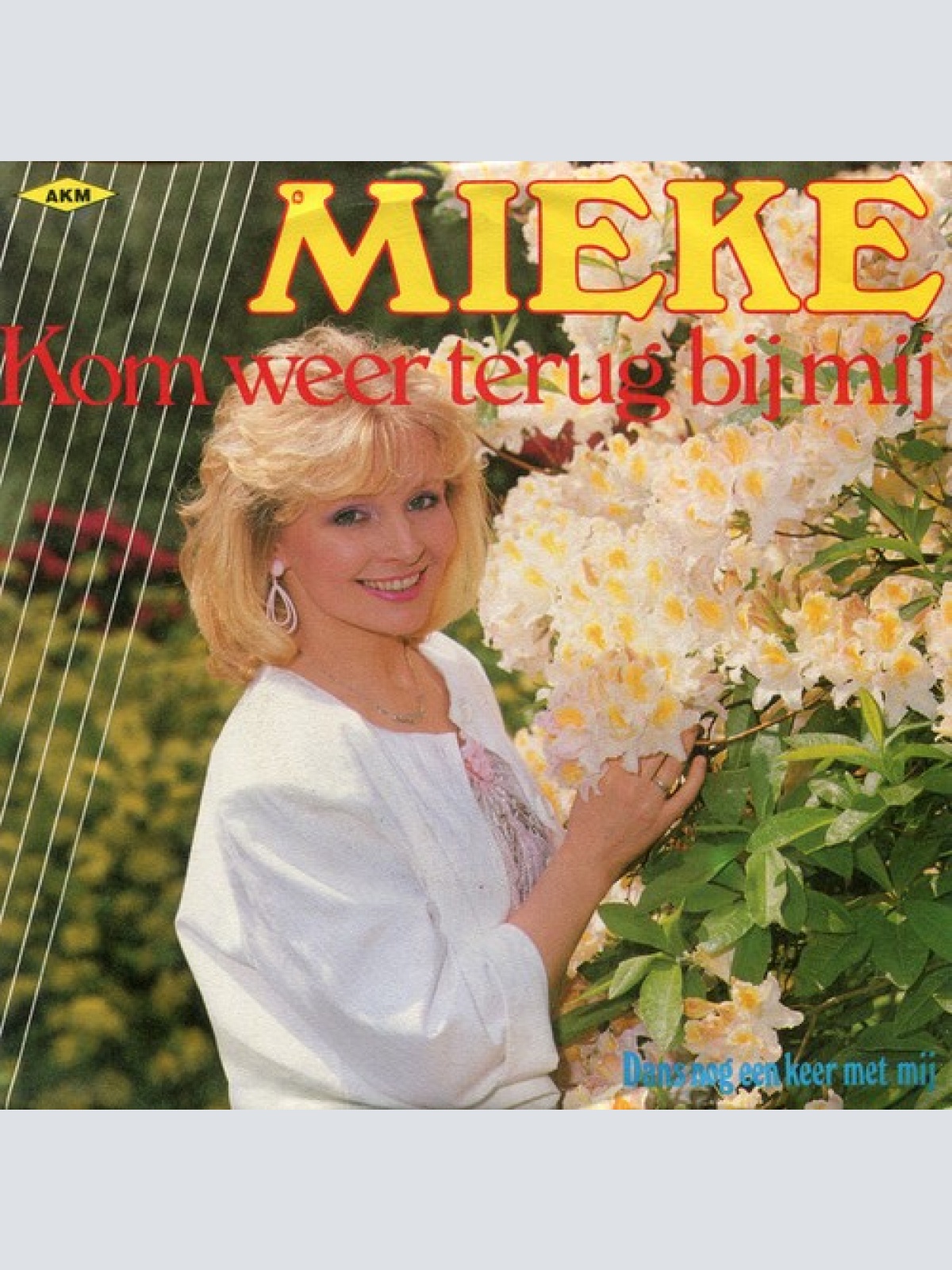 7", Single Mieke - Kom Weer Terug Bij Mij