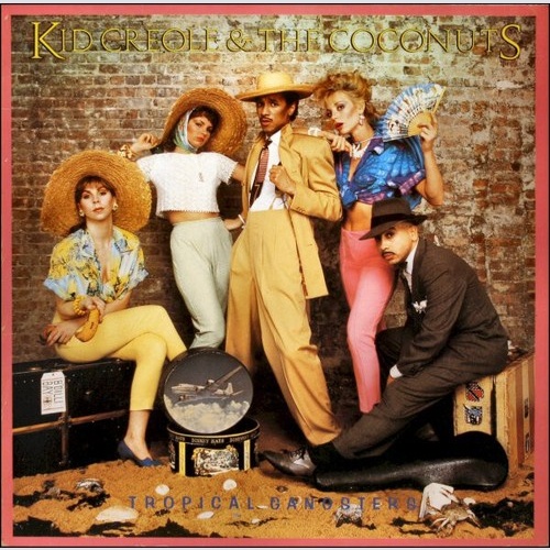 LP, Album Kid Creole And The Coconuts - Tropical Gangsters