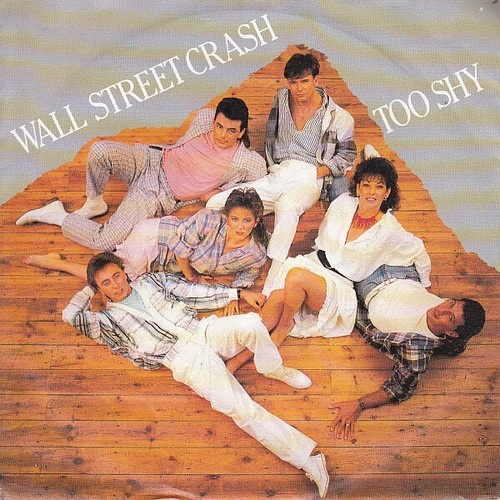7", Single Wall Street Crash - Too Shy