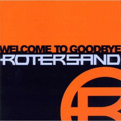 CD, Album Rotersand - Welcome To Goodbye