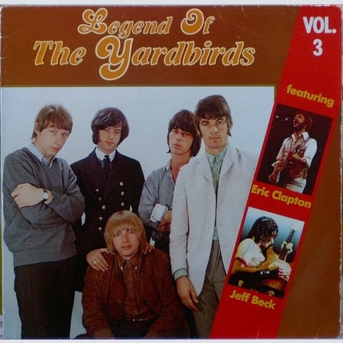LP, Comp The Yardbirds - Legend Of The Yardbirds Vol. 3