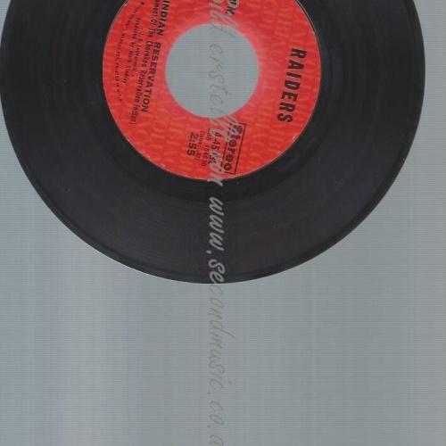 7"   Raiders  – Indian Reservation