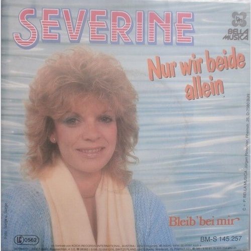 7", Single Séverine - Nur Wir Beide Allein