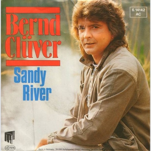 7", Single Bernd Clüver - Sandy River