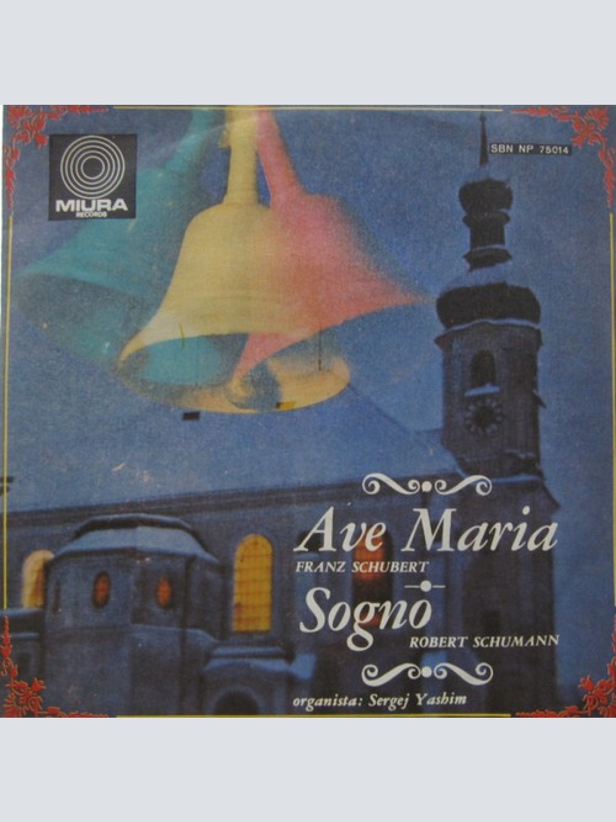 7" Sergej Yashim - Ave Maria / Sogno