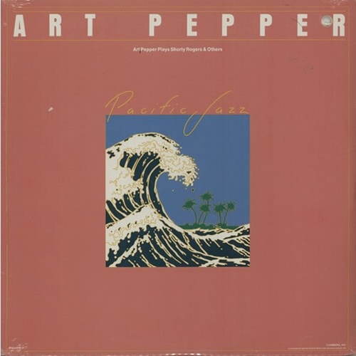 LP, Album Art Pepper - Art Pepper Plays Shorty Rogers & Others
