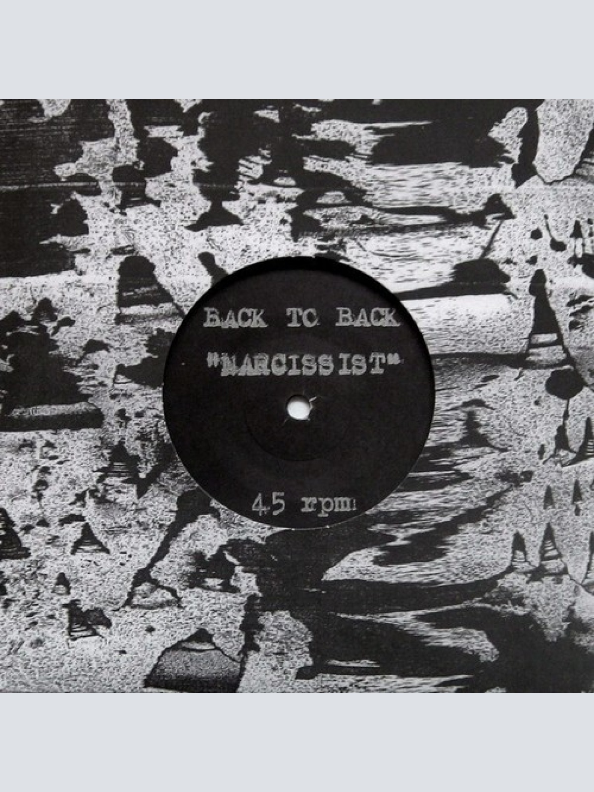 7" Back To Back (13) - Narcissist