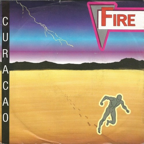 7", Single Curacao - Fire