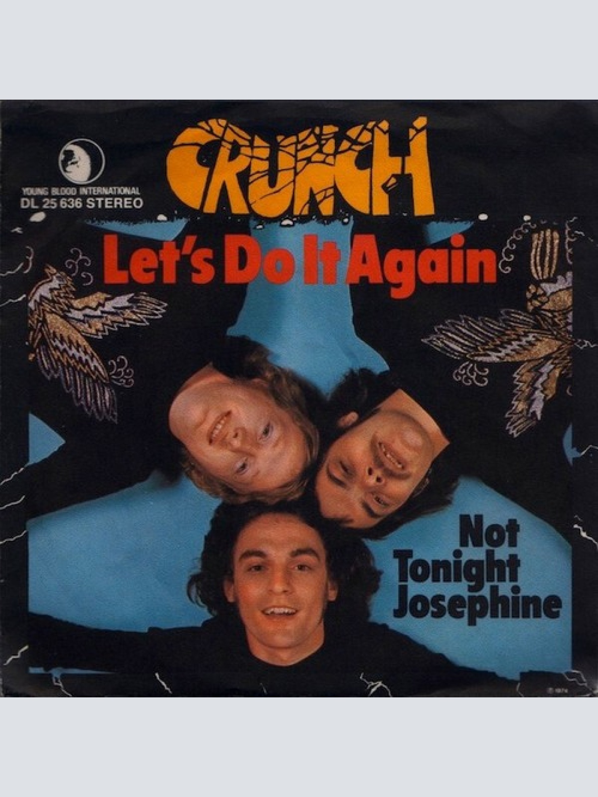 7", Single, Promo Crunch (8) - Let's Do It Again / Not Tonight Josephine