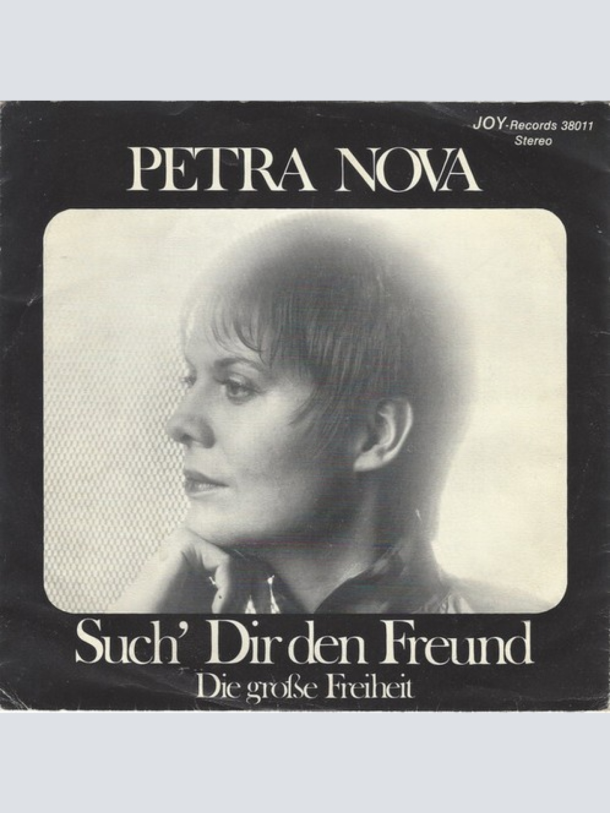 7", Single Petra Nova - Such' Dir Den Freund