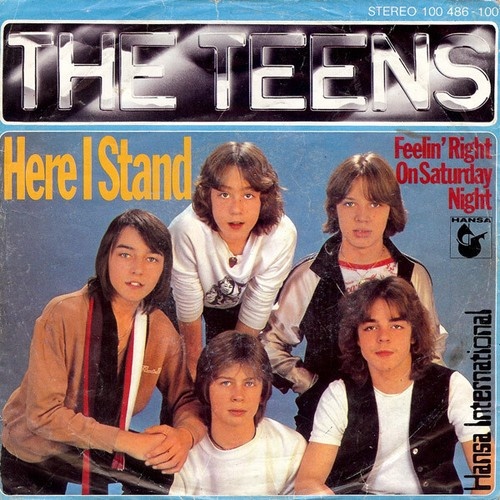 7", Single The Teens - Here I Stand