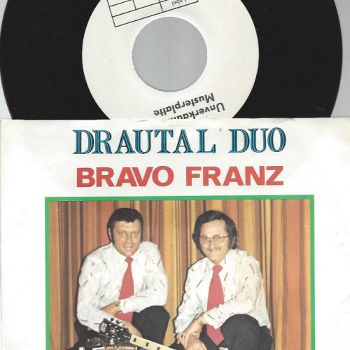7" Drautal Duo – Bravo Franz-- Musterplatte