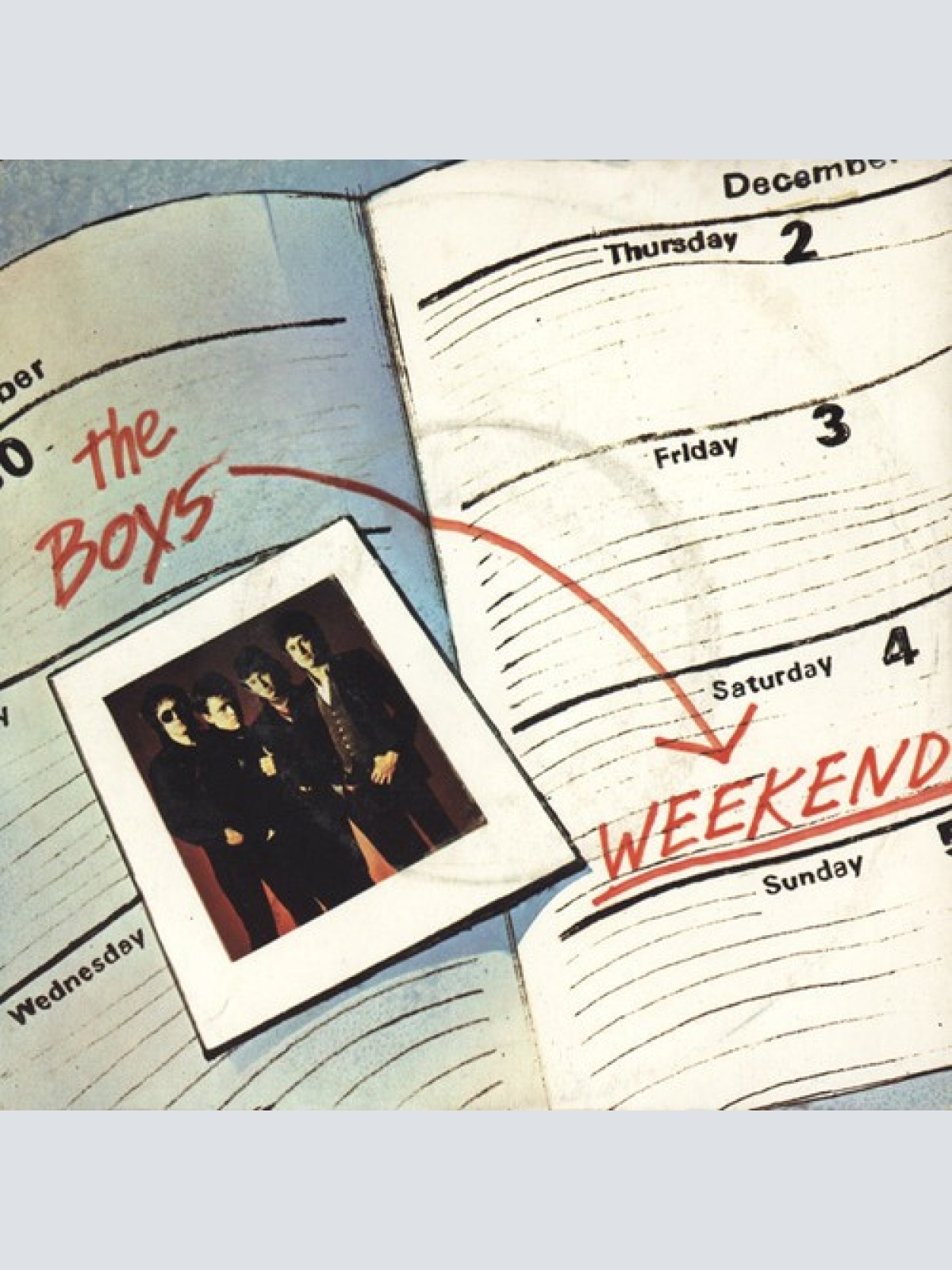 7", Single The Boys (2) - Weekend