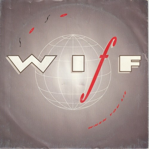 7", Single Wiff - So, So / When You Lie