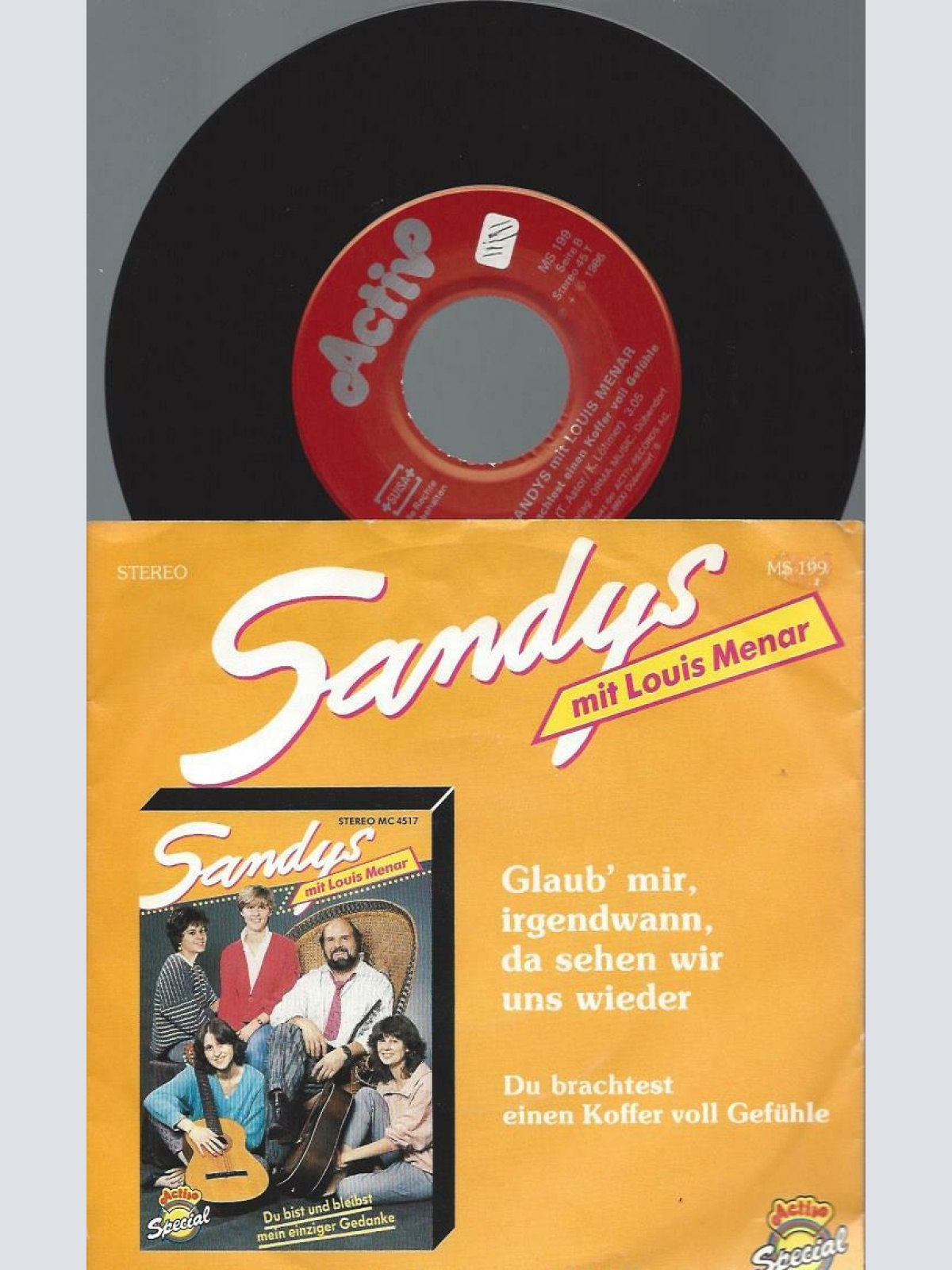 7"  Sandys Mit Louis Menar ‎– Glaub' Mir, Irgendwann, Da Sehen Wir Uns Wieder