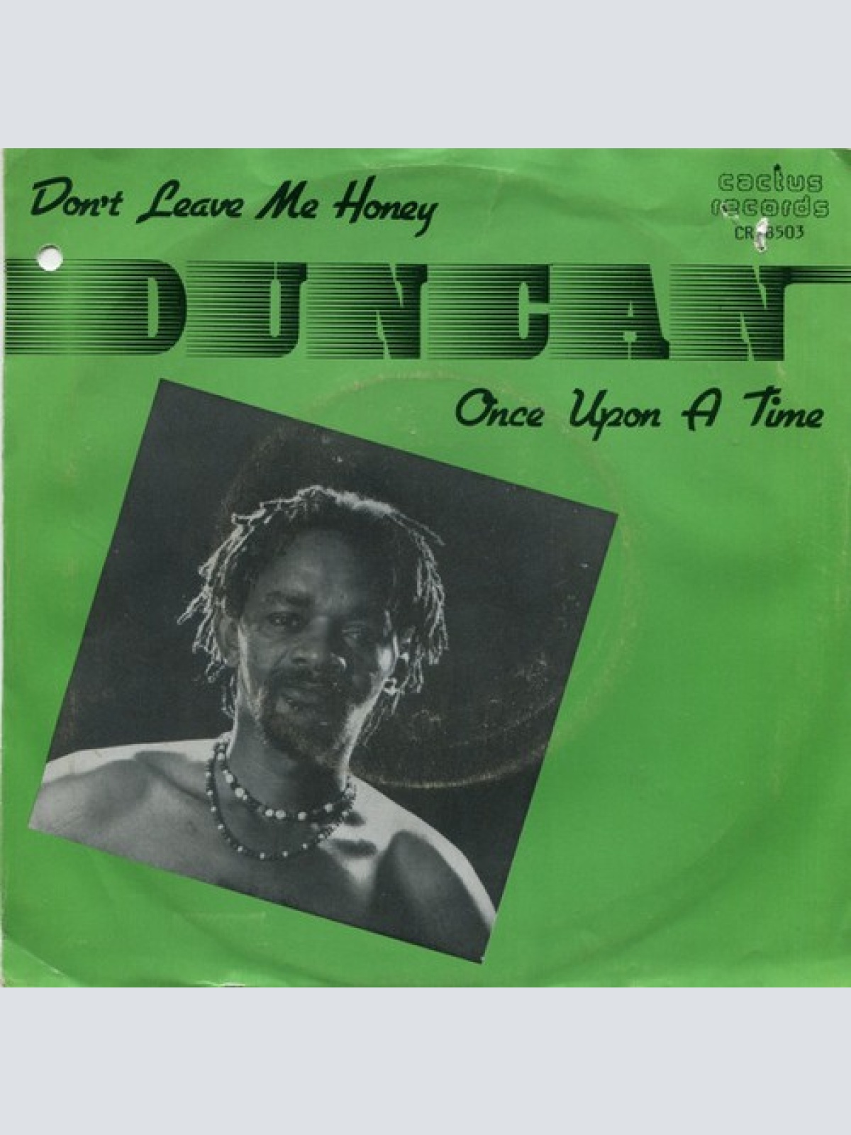 7", Single Duncan Mlango - Don't Leave Me Honey / Once Upon A Time