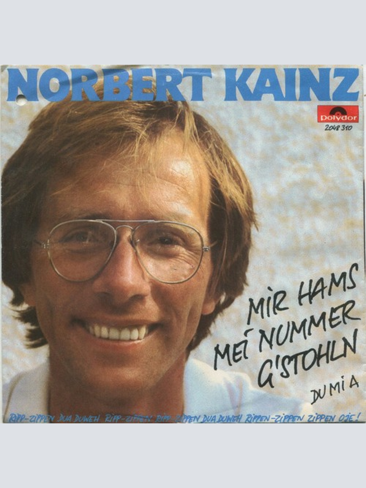 7", Single Norbert Kainz - Mir Hams Mei Nummer G'stohln