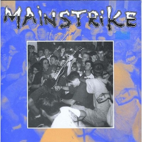 7", EP, RP Mainstrike - Times Still Here