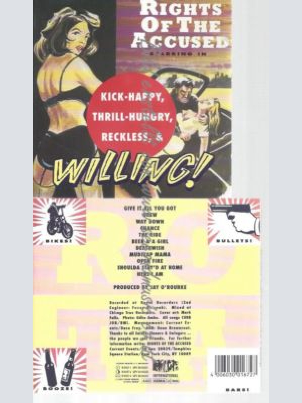 CD--RIGHTS OF THE ACCUSED--KICK-HAPPY, THRILL-HUNGRY, RECKLESS & WILLING !