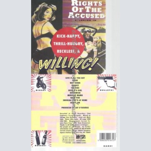 CD--RIGHTS OF THE ACCUSED--KICK-HAPPY, THRILL-HUNGRY, RECKLESS & WILLING !