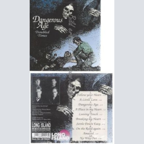 CD--DANGEROUS AGE--TROUBLED TIMES