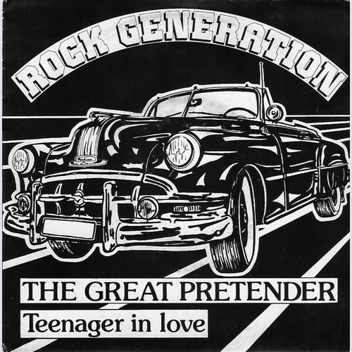 7", Single Rock Generation (2) - The Great Pretender