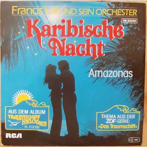 7", Single Francis Lai Und Sein Orchester* - Karibische Nacht