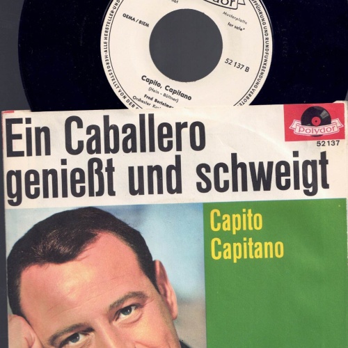 7", Fred Bertelmann   Ein Caballero genießt und schweigt  Promo