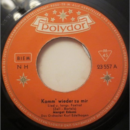 7", Single, Mono Margot Eskens - Komm' Wieder Zu Mir