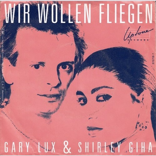 7", Single Gary Lux & Shirley Giha - Listen to Your Heart