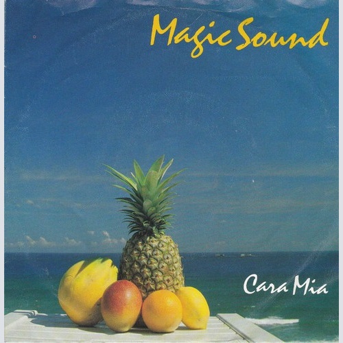 7", Single Magic Sound (2) - Cara Mia