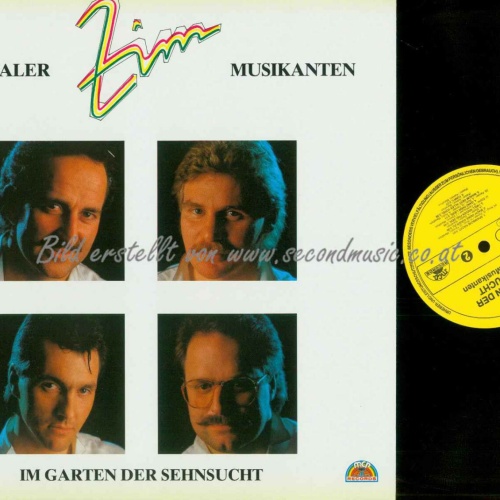 LP-ZIM-Zillertaler Musikanten  – Im Garten Der Sehnsucht /   NM