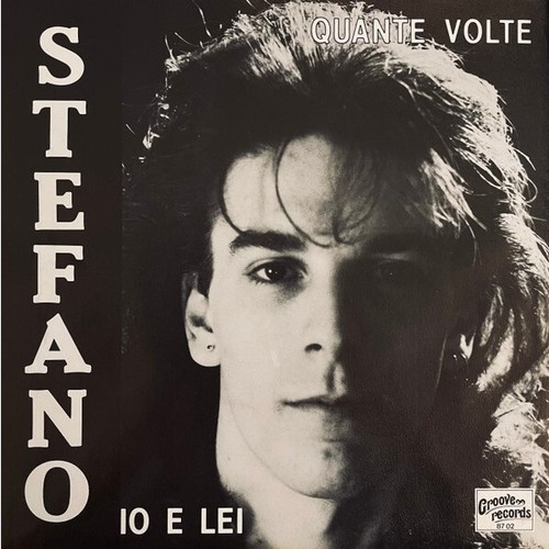 7" Stefano Gualano - Quante Volte / Io E Lei