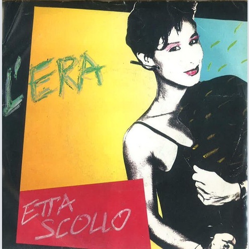 7", Single Etta Scollo - L'era