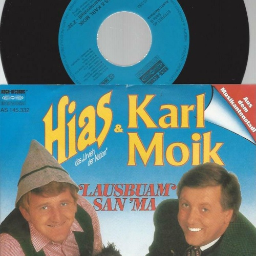 7" Hias & Karl Moik – Lausbuam San' Ma