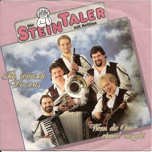 7", Single Die Steintaler Mit Bettina (8) - Ich Wünsch' Dir Was
