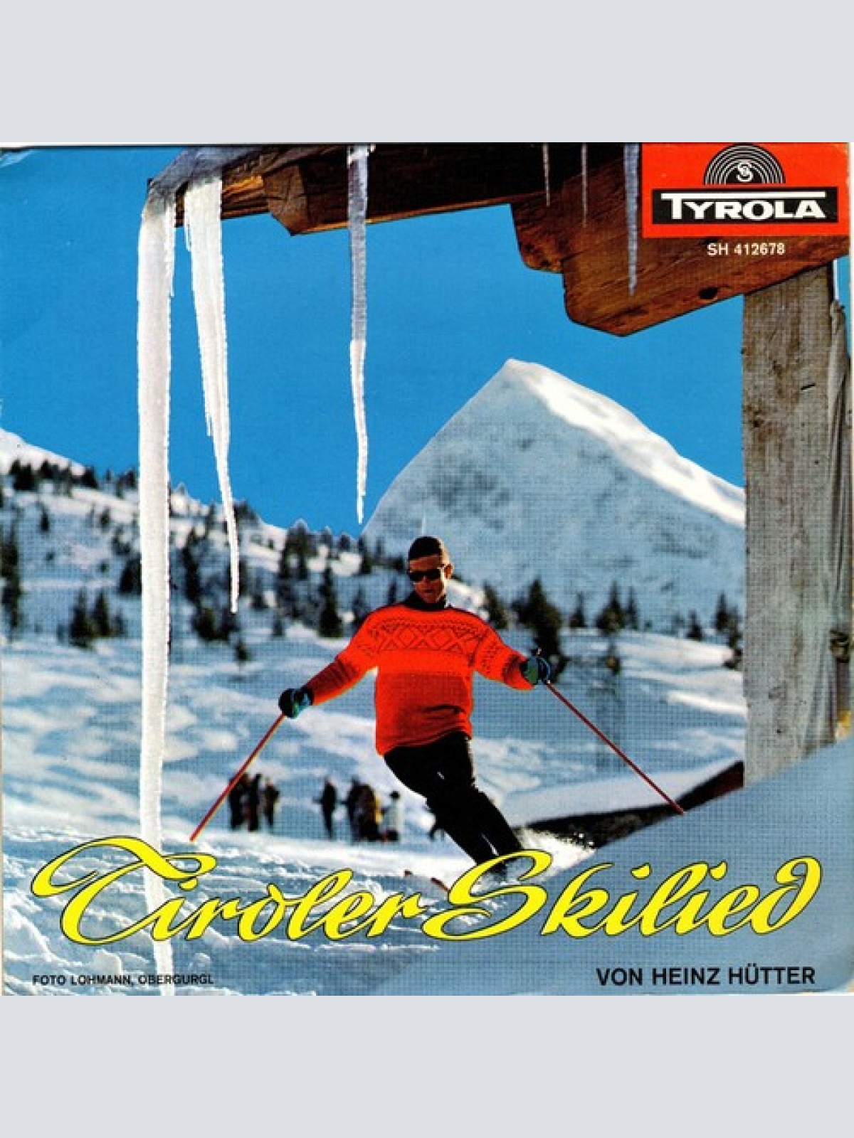 7", EP Die Lizumer Buam - Tiroler Skilied