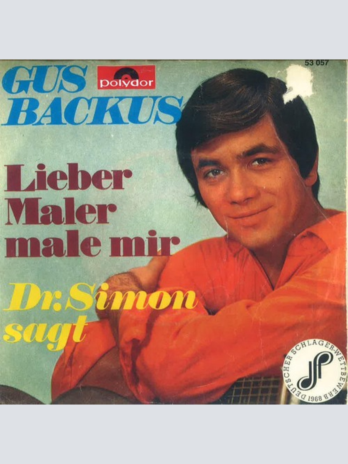 7", Single, Mono Gus Backus - Lieber Maler Male Mir