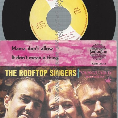 7"   The Rooftop Singers – Mama Don't Allow // AMADEO //AT
